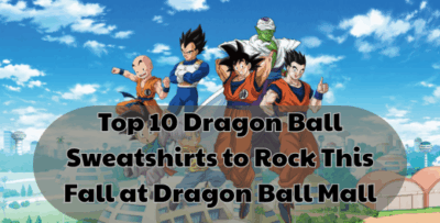 Blog 6 - Dragon Ball Mall